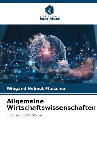 Allgemeine Wirtschaftswissenschaften