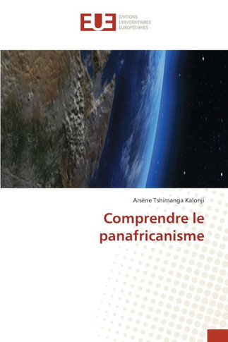 Comprendre le panafricanisme