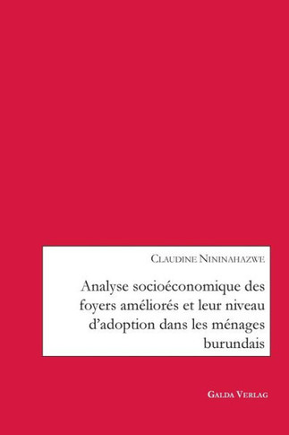 Analyse socioéconomique des foyers améliorés et leur niveau d'adoption dans les ménages burundais