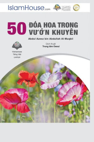 50 &#272;óa Hoa Trong V&#432;&#7901;n Khuyên - 50 Advices: The Muslim Woman and Path to Happiness