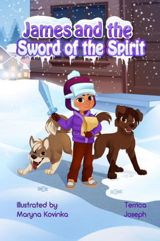 James and the Sword of the Spirit (Armor of God)