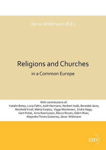 Religions and Churches in a Common Europe