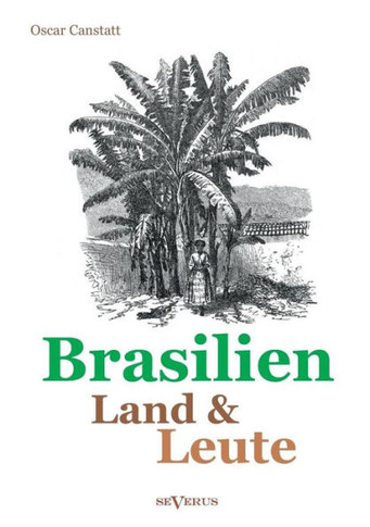 Brasilien - Land und Leute