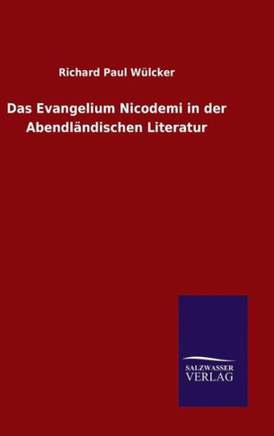 Das Evangelium Nicodemi in der Abendländischen Literatur