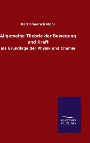 Allgemeine Theorie der Bewegung und Kraft
