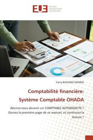 Comptabilité financière: Système Comptable OHADA