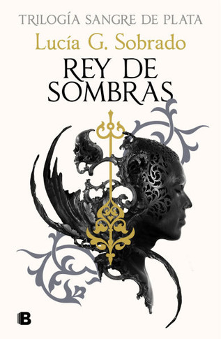 Rey de Sombras / King of Shadows