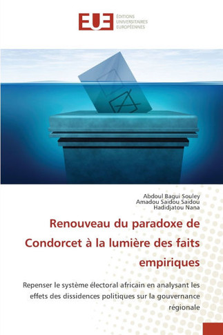 Renouveau du paradoxe de Condorcet à la lumière des faits empiriques