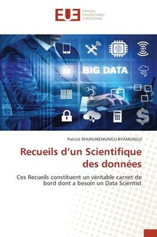 Recueils d'un Scientifique des données