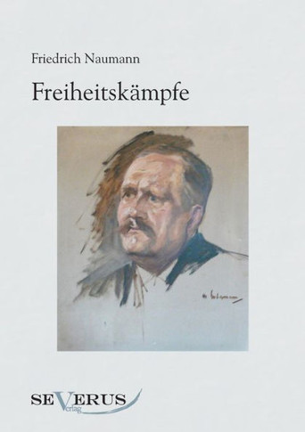 Freiheitskämpfe: Aus Fraktur übertragen