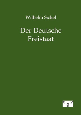 Der Deutsche Freistaat