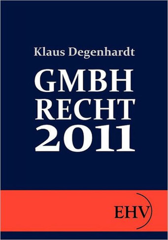 Gmbh-Recht 2011