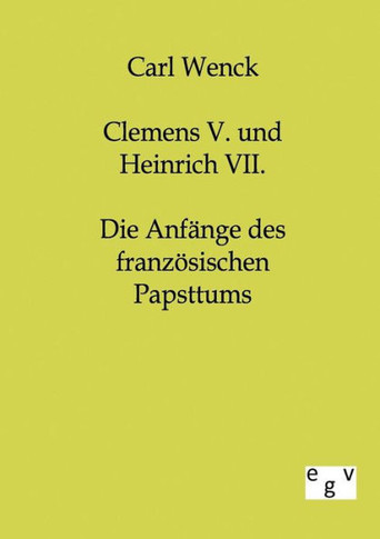 Clemens V. und Heinrich VII.