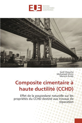 Composite cimentaire à haute ductilité (CCHD)