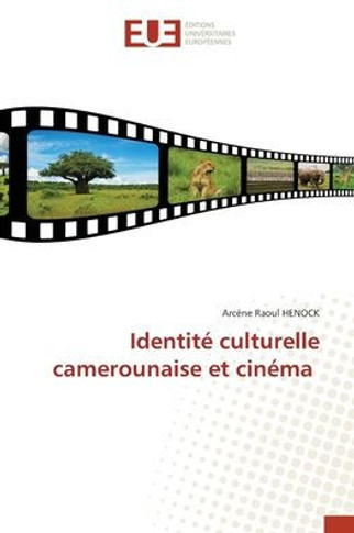 Identité culturelle camerounaise et cinéma