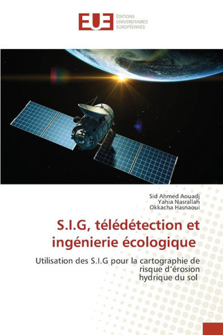 S.I.G, télédétection et ingénierie écologique