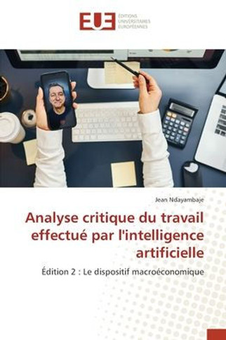 Analyse critique du travail effectué par l'intelligence artificielle