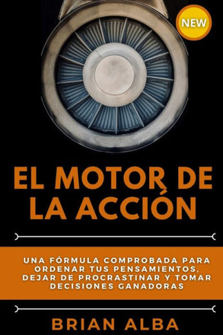 El Motor de la Acción