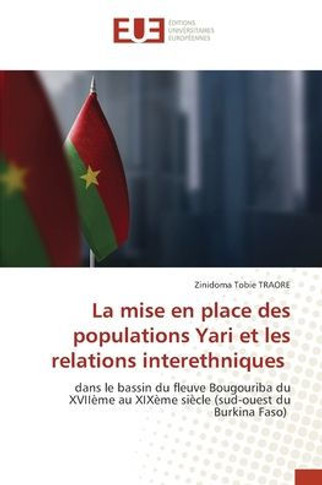 La mise en place des populations Yari et les relations interethniques