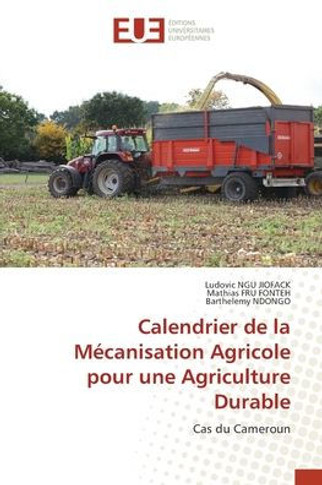 Calendrier de la Mécanisation Agricole pour une Agriculture Durable