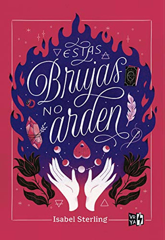 Estas Brujas No Arden