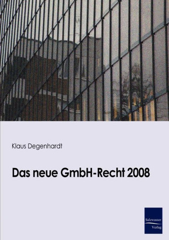 Das neue GmbH-Recht 2008