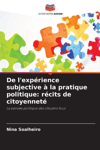 De l'expérience subjective à la pratique politique: récits de citoyenneté