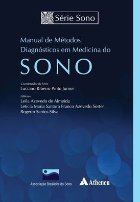 Manual de Métodos Diagnósticos em Medicina do Sono
