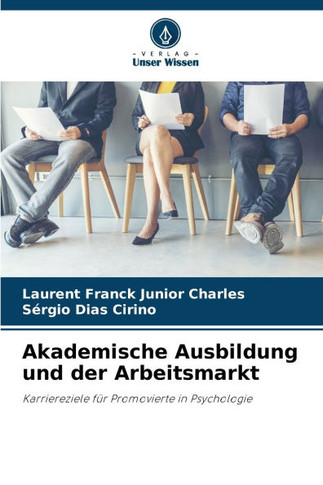 Akademische Ausbildung und der Arbeitsmarkt
