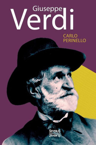 Giuseppe Verdi. Monografie