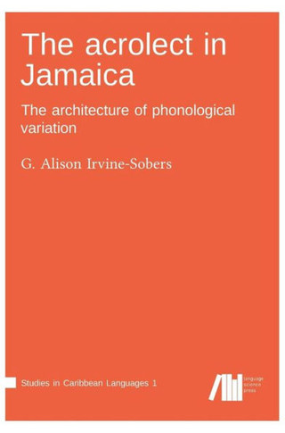 The acrolect in Jamaica
