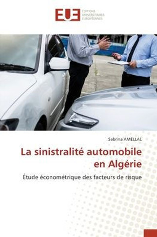 La sinistralité automobile en Algérie