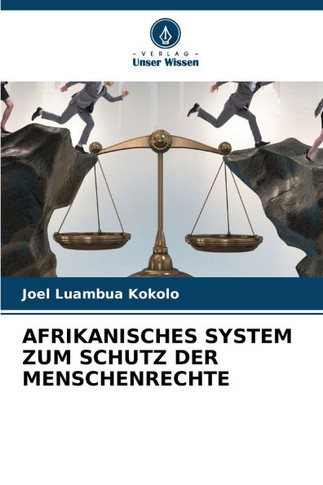 Afrikanisches System Zum Schutz Der Menschenrechte