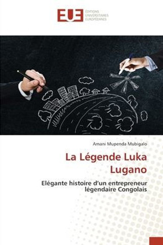La Légende Luka Lugano
