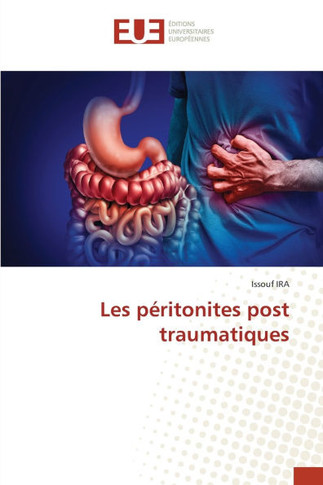 Les péritonites post traumatiques