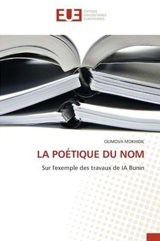 La Poétique Du Nom