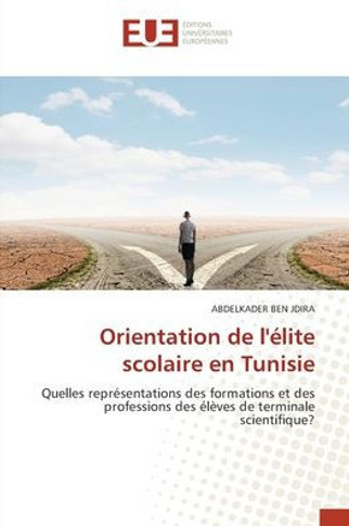 Orientation de l'élite scolaire en Tunisie