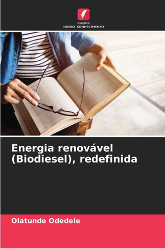 Energia renovável (Biodiesel), redefinida
