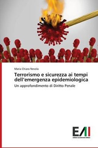 Terrorismo e sicurezza ai tempi dell'emergenza epidemiologica
