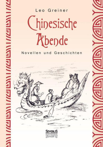 Chinesische Abende: Novellen und Geschichten