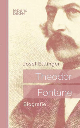 Theodor Fontane: Biografie