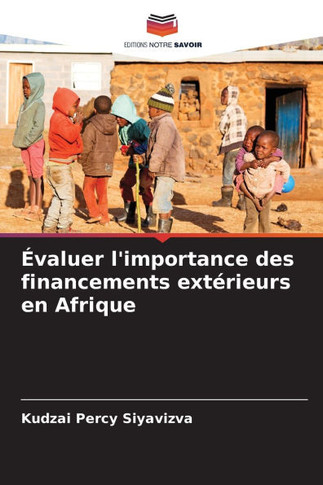 ?aluer l'importance des financements ext?ieurs en Afrique