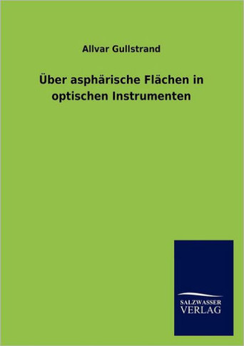 ?er asph?ische Fl?hen in optischen Instrumenten