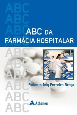 ABC da farm?ia hospitalar