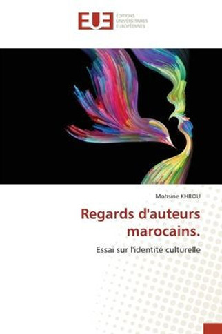Regards d'auteurs marocains.