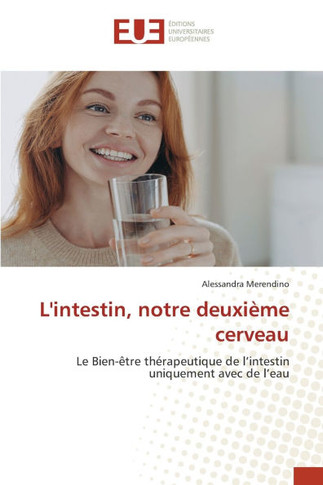 L'intestin, notre deuxi?e cerveau
