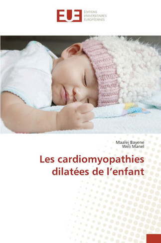 Les cardiomyopathies dilat?s de l'enfant