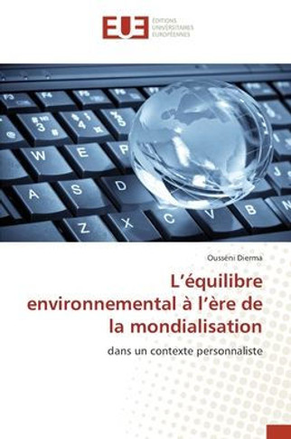 L'?uilibre environnemental ?l'?e de la mondialisation