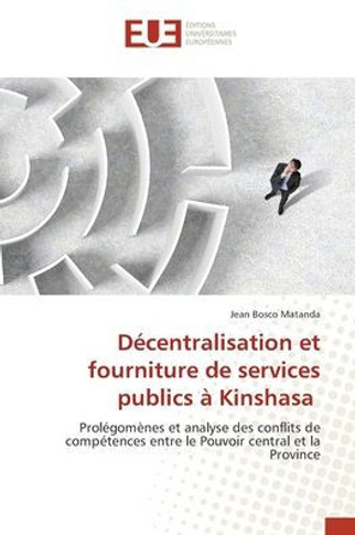 D?entralisation et fourniture de services publics ?Kinshasa