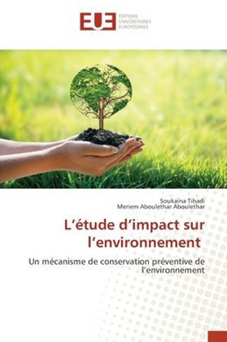 L'?ude d'impact sur l'environnement